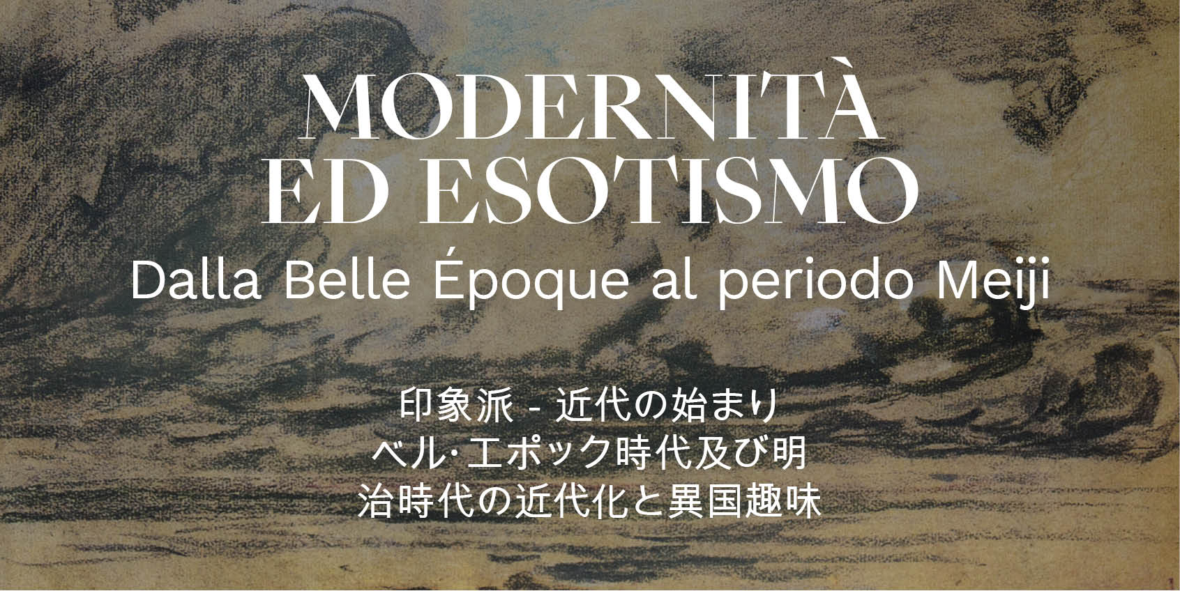 MODERNITÀ ED ESOTISMO. DALLA BELLE ÉPOQUE AL PERIODO MEIJI