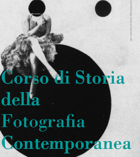 CORSO DI STORIA DELLA FOTOGRAFIA CONTEMPORANEA