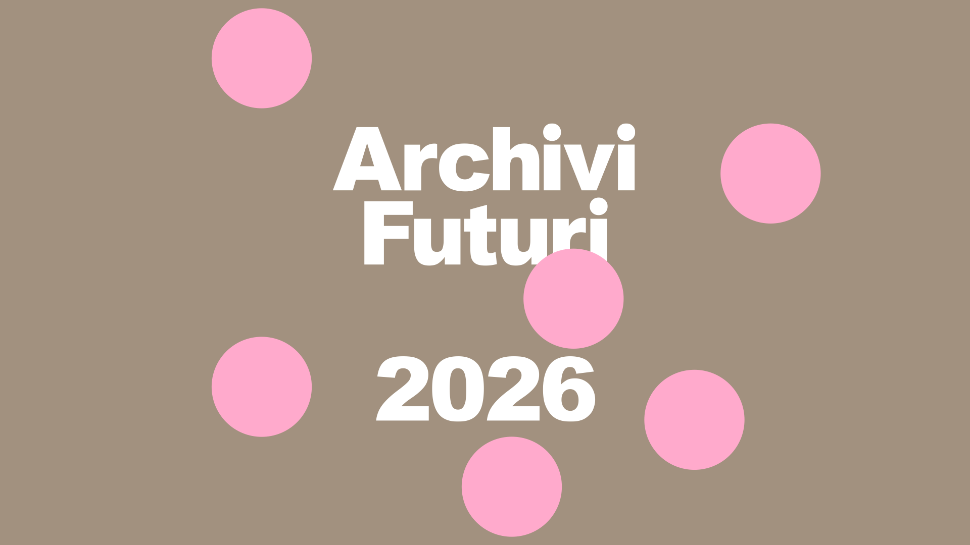 ArchiviFuturi 2026