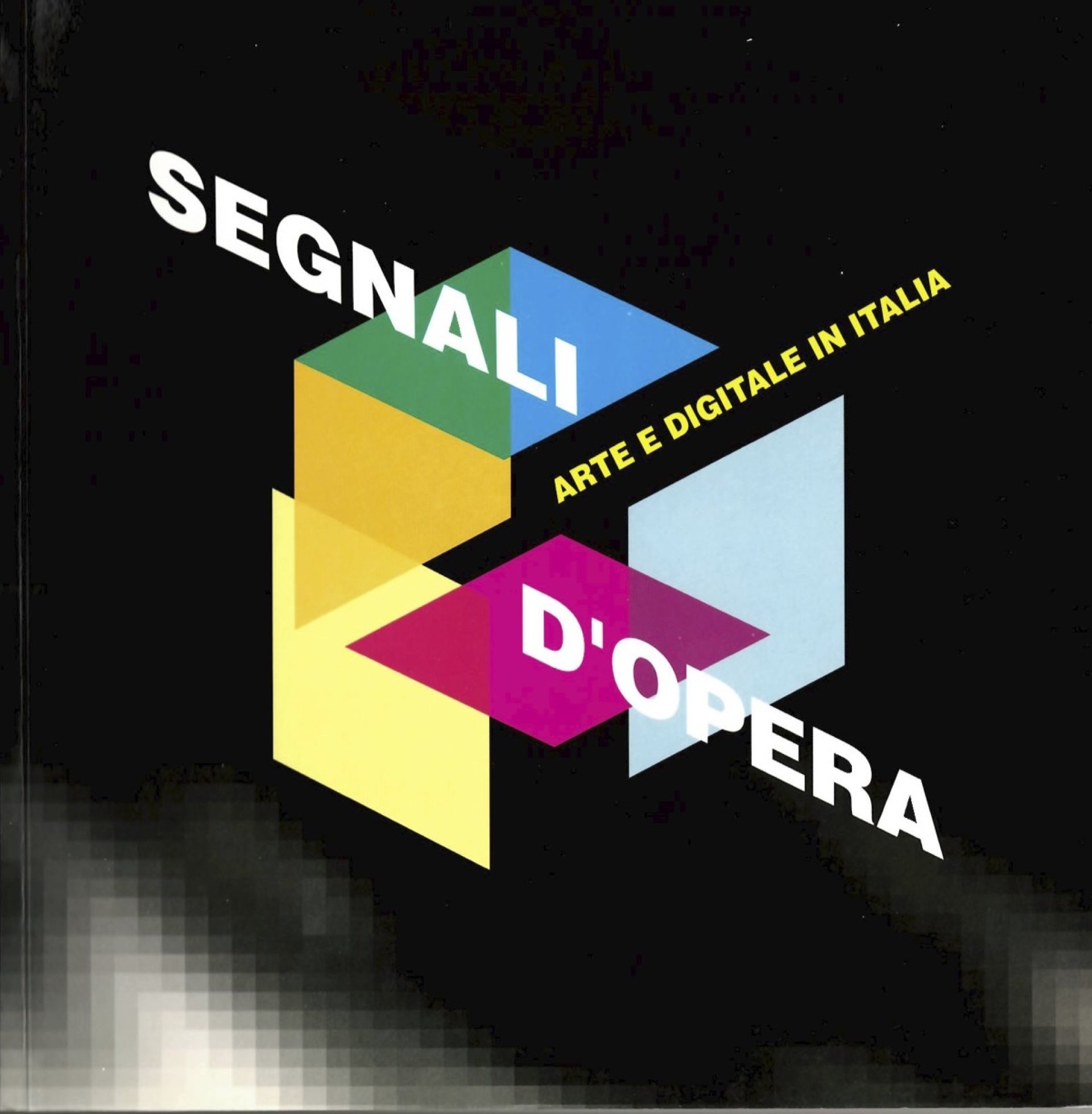 Premio Nazionale Arti Visive Città di Gallarate - Segnali d'Opera. Arte e digitale in Italia