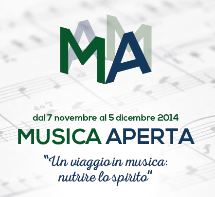 MUSICA APERTA “Un viaggio in musica: nutrire lo spirito”